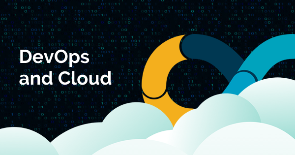 Cloud and DevOps